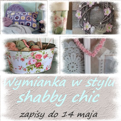 Wymianka shabby chic u Reni