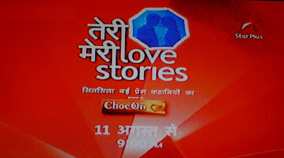 Teri Meri Love Stories on Star Plus