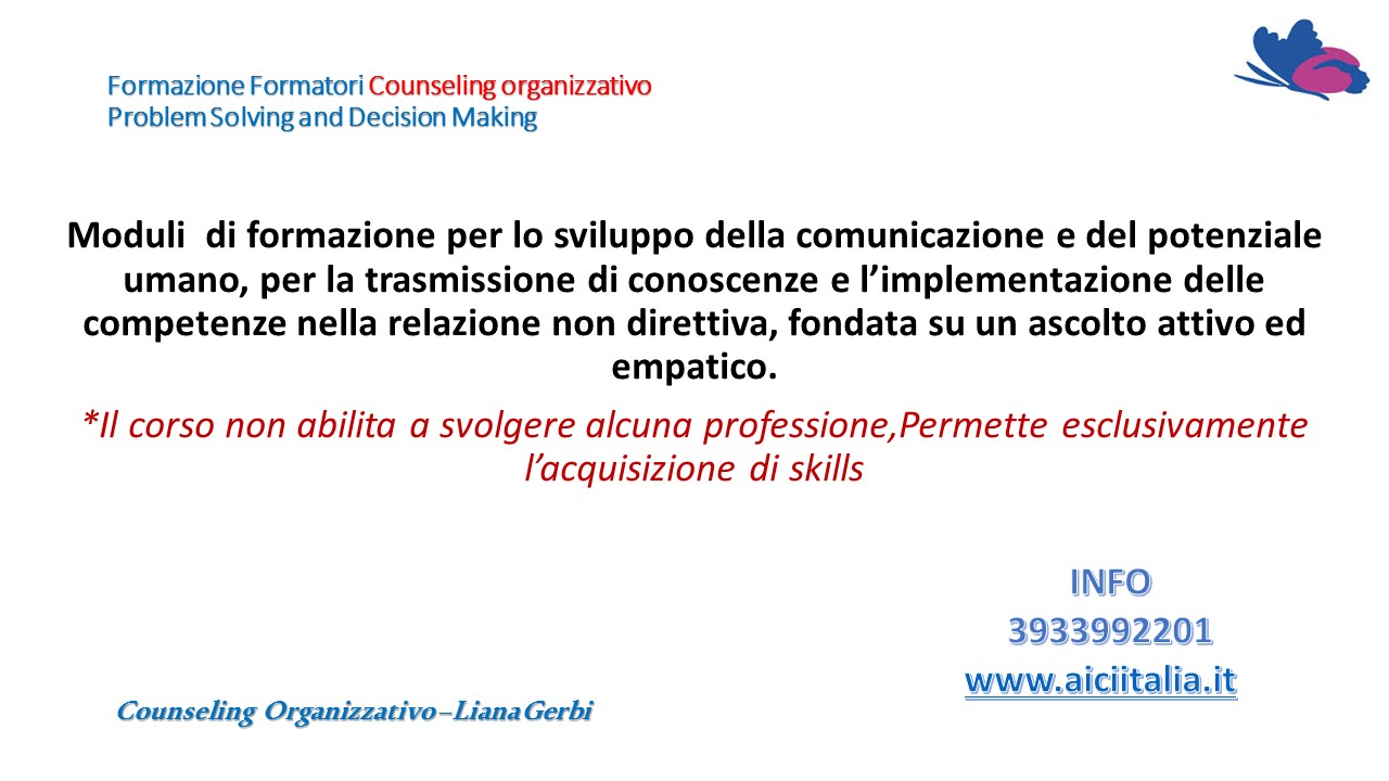 FORMAZIONE IN  CRESCITA PERSONALE DAI INIZIO AL TUO CAMBIAMENTO corsi brevi e scuola triennal