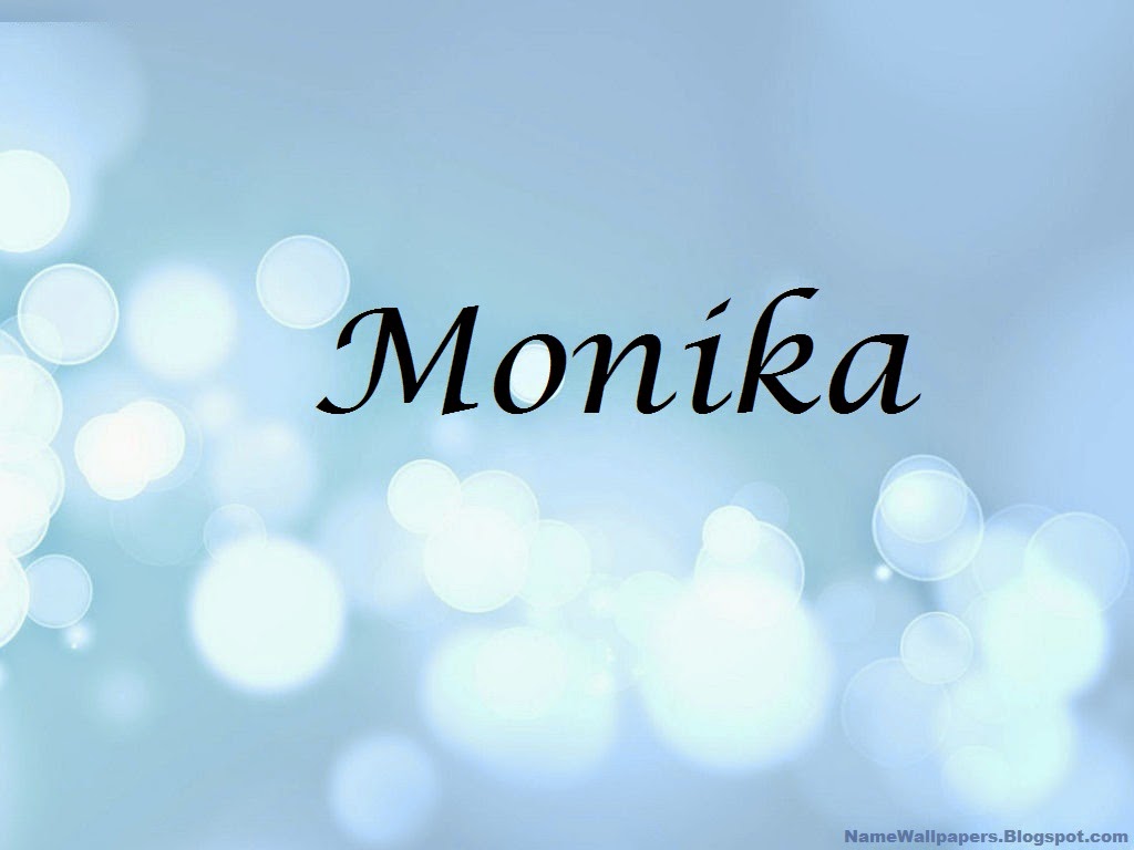 Monika Name Wallpapers Monika Name Wallpaper Urdu Name Meaning Name
