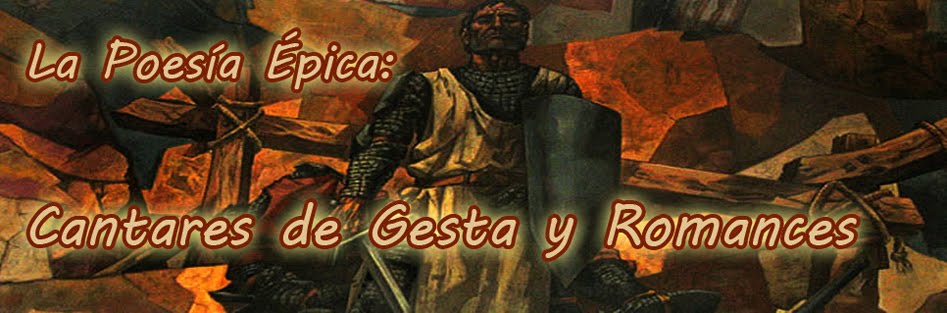 La Poesía Épica: Cantares de Gesta y Romances