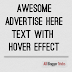Awesome Advertise Here Text with Hover Effect