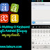 လွၵ်းမိုဝ်း Multiling O Keyboard  တႃႇၽူင်း Android ၵိုၵ်းပႃးမႃး ၽႃႇသႃႇတႆးယဝ်ႉ
