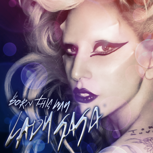 Lady Gaga Born This Way By Lucas Silva s 84300 AM with 0 Comments 