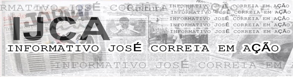 Informativo José Correia Em Ação