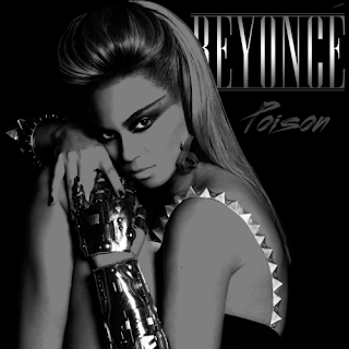 Beyonce Knowles - Poison Lyrics