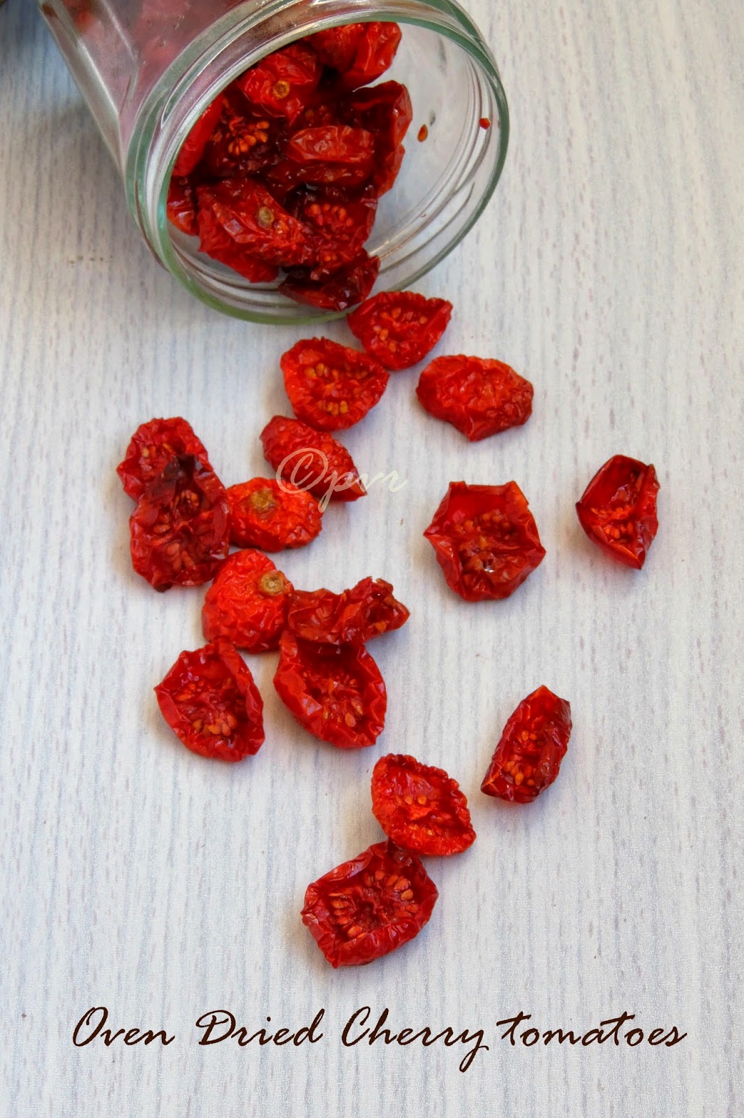 Priya's Versatile Recipes Oven Dried Cherry Tomatoes How to Store