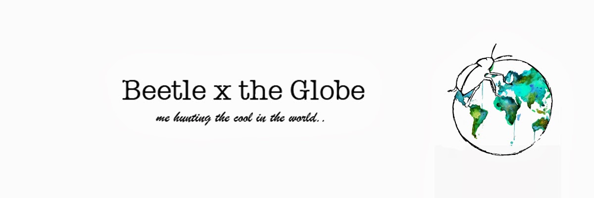 Beetle x the Globe