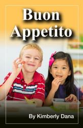 Buon Appetito Now Available From Schoolwide, Inc.