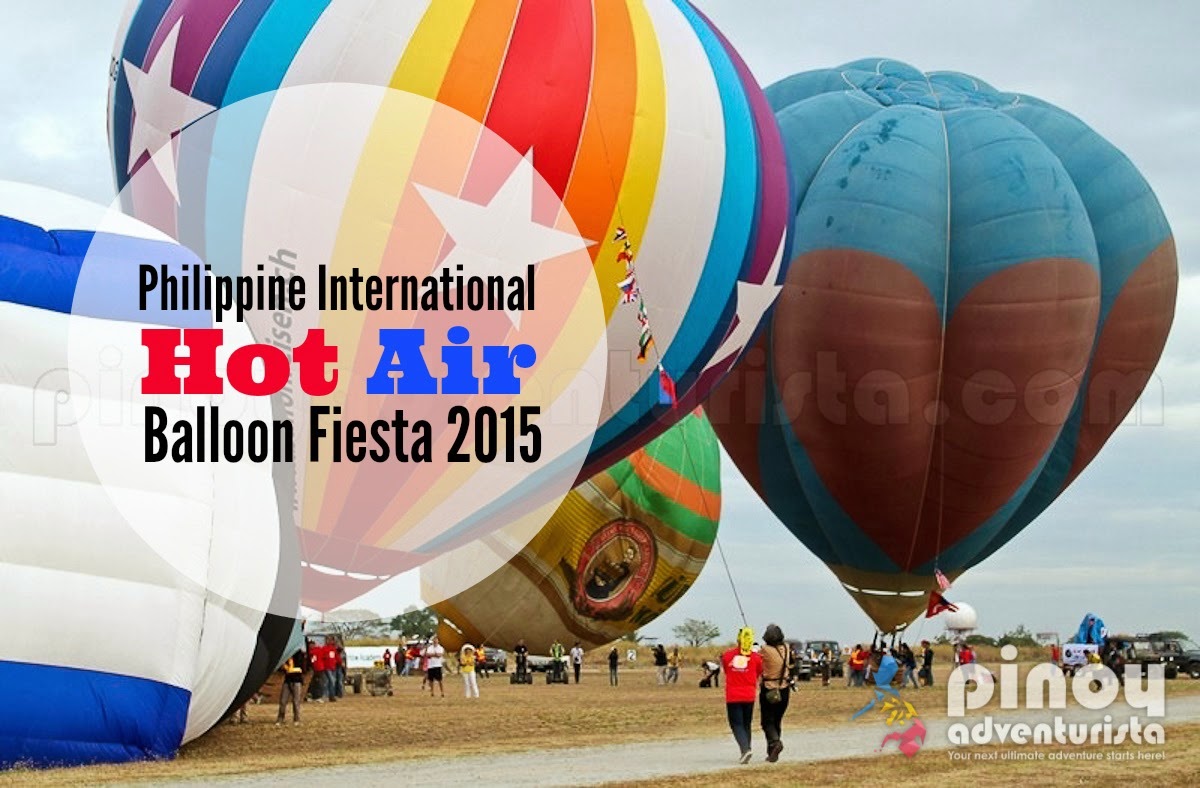 Philippine International HOT AIR BALLOON FIESTA 2015 Schedule of Events