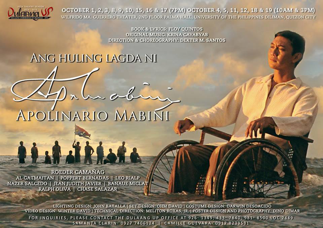 Dulaang UP Presents 'Ang Huling Lagda ni Apolinario Mabini' the Reenactment of Mabini’s Final Days Dulaang UP Presents 'Ang Huling Lagda ni Apolinario Mabini' the Reenactment of Mabini’s Final Days