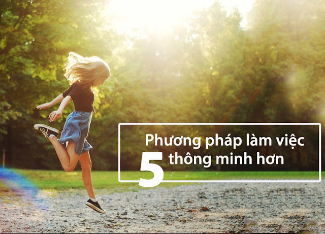 5-ky-nang-giup-ban-lam-viec-thong-minh-hon 5-ky-nang-giup-ban-lam-viec-thong-minh-hon