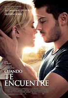 Cartel de Cuando te encuentre, con Zac Efron, para los estrenos de la semana de Making Of Cartel de Cuando te encuentre, con Zac Efron, para los estrenos de la semana de Making Of