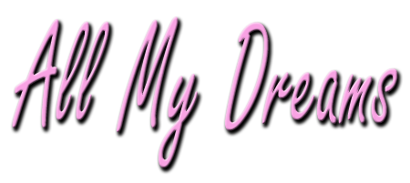 All My Dreams