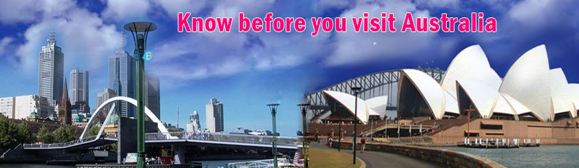 Know Before You Visit Australia