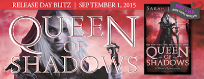 Release Day Blitz: Queen of Shadows by Sarah J. Maas