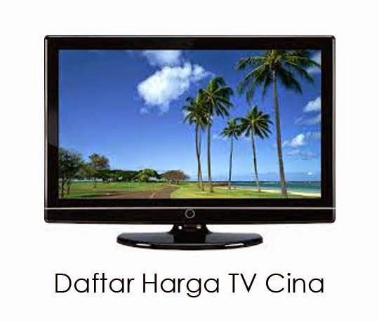 harga tv lcd cina daftar harga tv harga tv lcd terbaru harga tv lcd cina daftar harga tv harga tv lcd terbaru