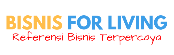 BISNIS FOR LIVING