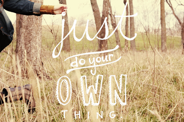 always rooney: Just do your own thing | Quote