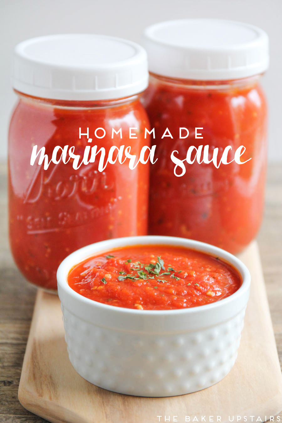 Homemade Marinara Sauce - The Baker Upstairs
