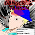 Danger Tanken # 2 "Um Inimigo Surge."