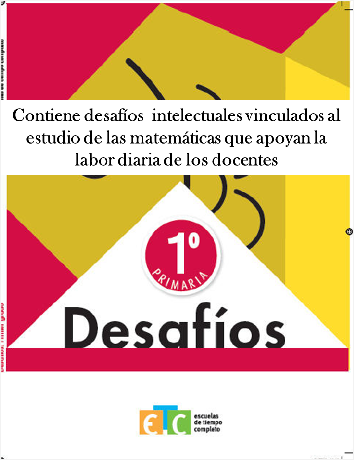 Desafíos Matemáticos para alumnos de Primer Grado