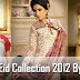 Exclusive Eid Collection 2012 By Kayseria | Kayseria Eid Wear Dresses 2012-13 For Womens