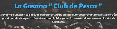         La Gusana   "Club de Pesca"