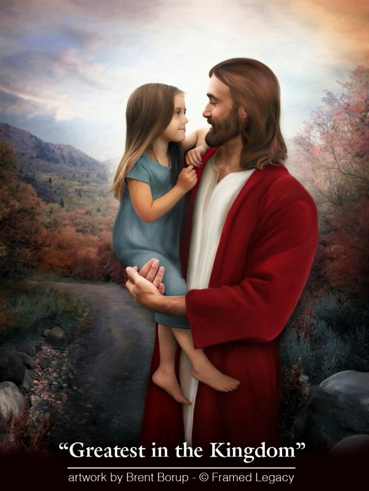 Principles of Jesus Christ Greatest in the Kingdom of Heaven