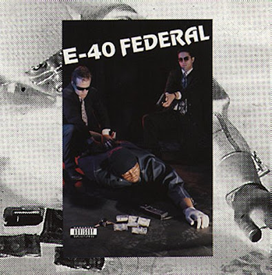 E-40 – Federal (Reissue CD) (1993-1995) (FLAC + 320 kbps)