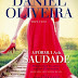 "A Fórmula da Saudade" de Daniel Oliveira | Oficina do Livro