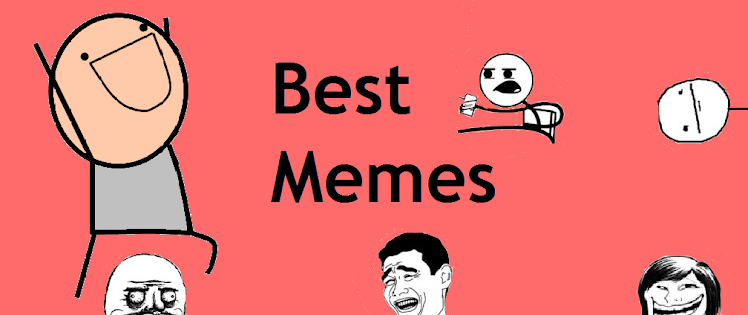 Best Memes