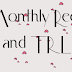 Monthly Recap + March TRL