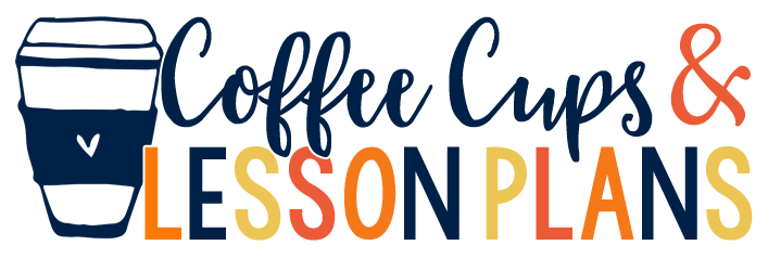 Coffee Cups and Lesson Plans