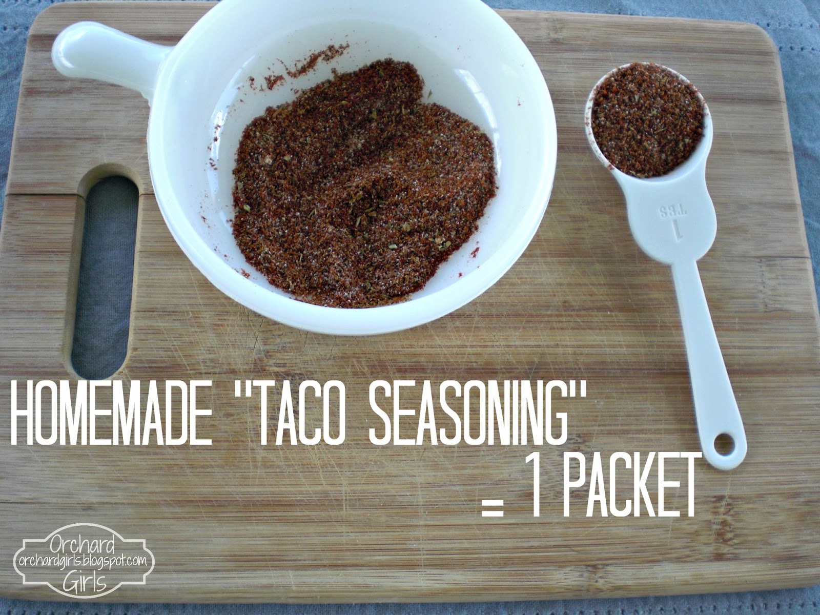 Orchard Girls Make Your Own Seasoning Packets!