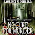 No Cure for Murder - Free Kindle Fiction