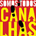 Quotes "Somos Todos Canalhas"