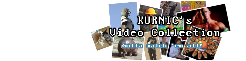 Kurnic's video collection