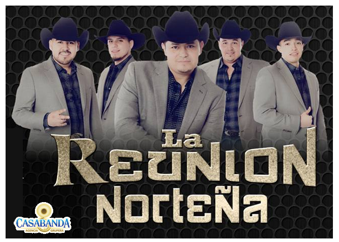 CASABANDA MUSIC La Reunion Norteña Contrataciones