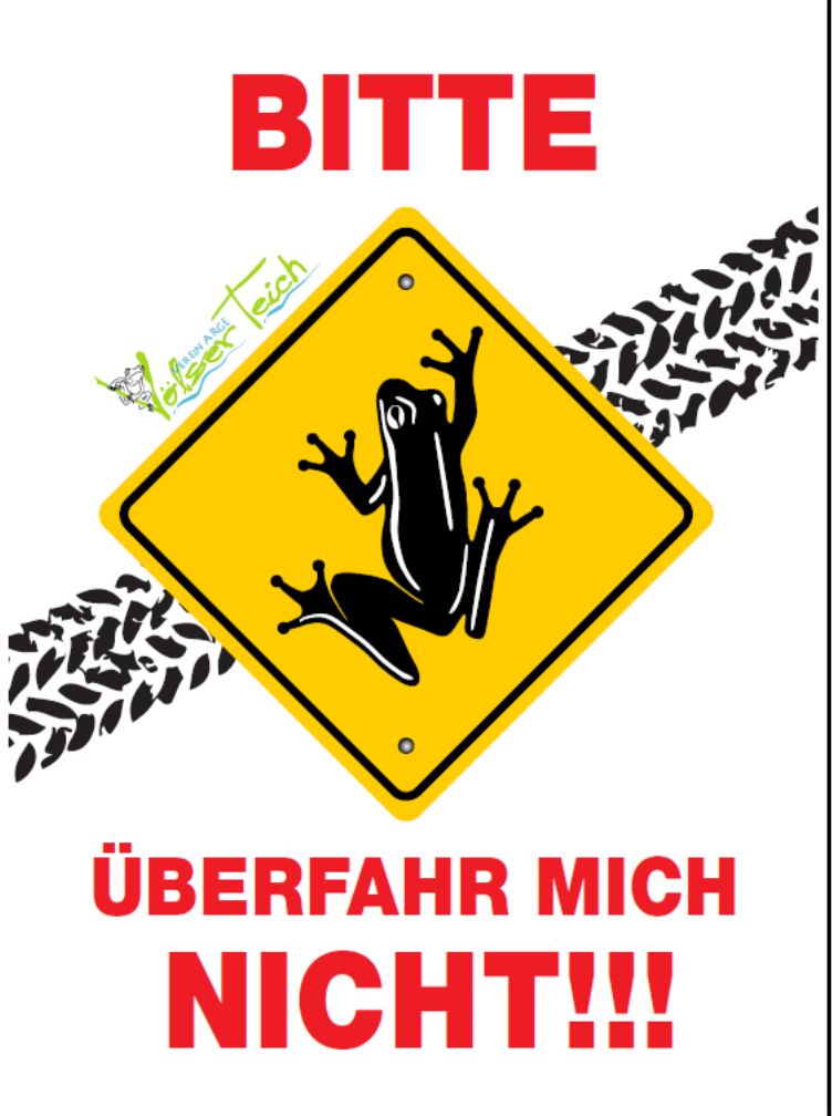 ARGE Völser Teich Achtung! Amphibienwanderung hat begonnen