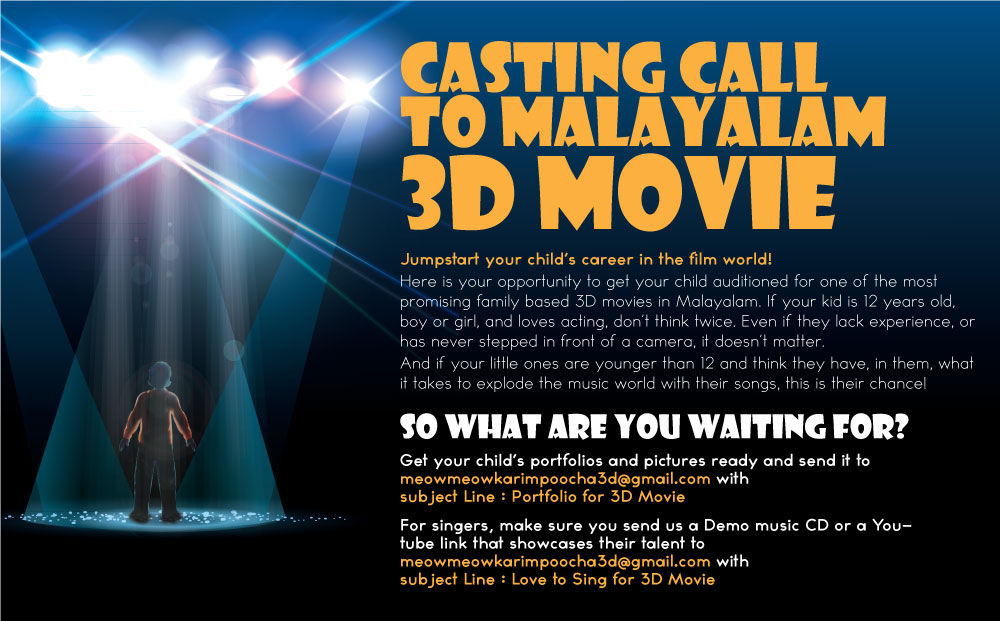 Casting Call Malayalam 3 D Movie - Meaw Meaw Karimpoocha 3D