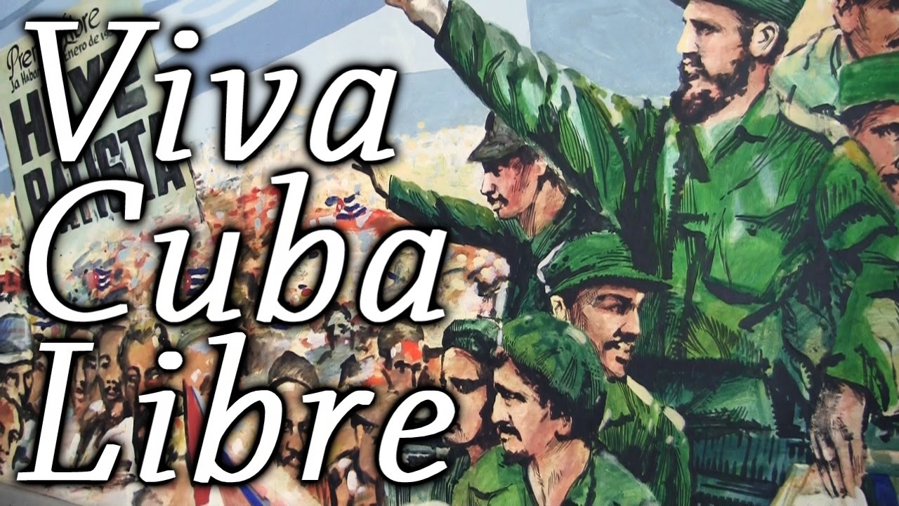 Viva Cuba Libre