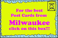 The Best Post Cards of Milwaukee