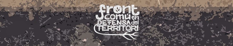 El Front Com&uacute; en Defensa del Territori ja t&eacute; web!