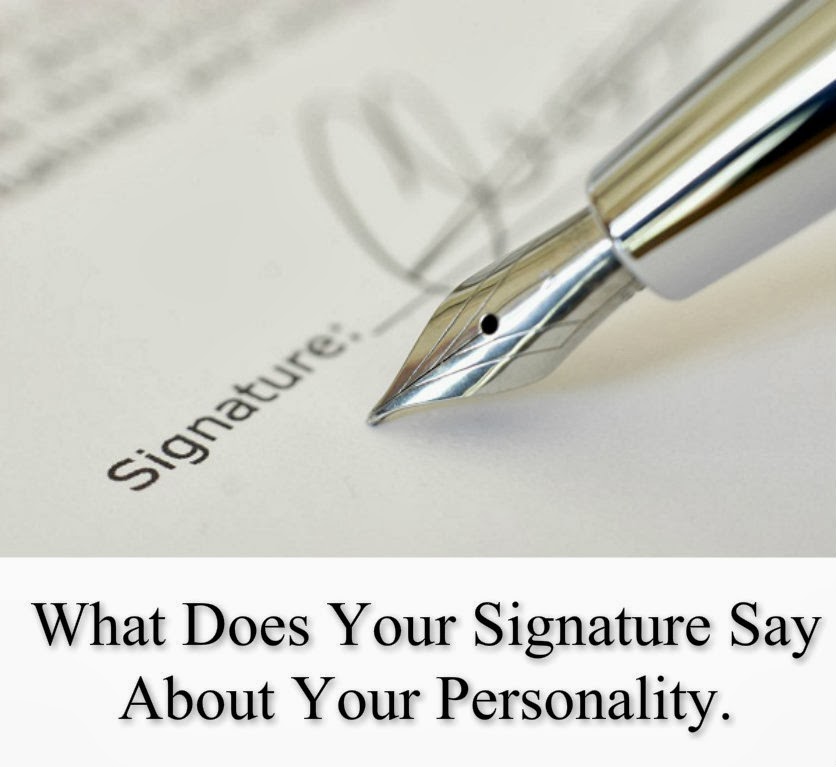 Awesome Quotes What Your Signature Says About You
