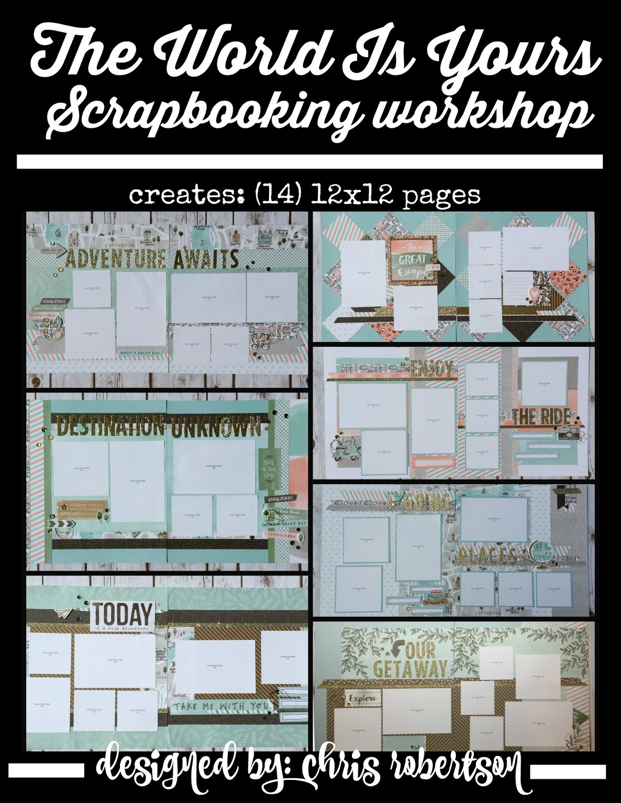 The World Is Your Scrapbooking Workshop Guide