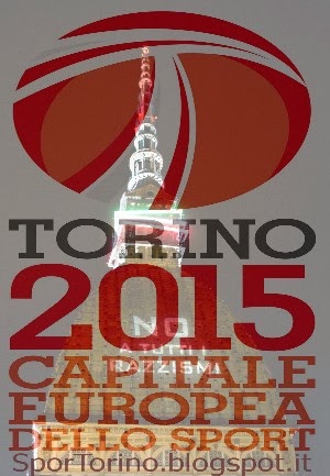 Perché “Torino Capitale Europea dello Sport 2015”