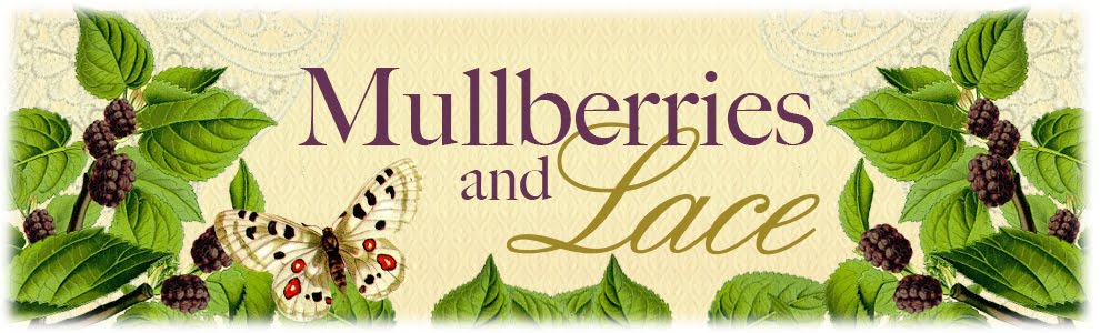 Mulberries and Lace