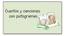 CUENTOS Y CANCIONES CON PICTOGRAMAS