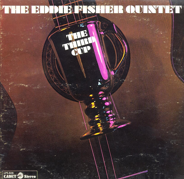 The Eddie Fisher Quintet The Third Cup The Eddie Fisher Quintet The Third Cup